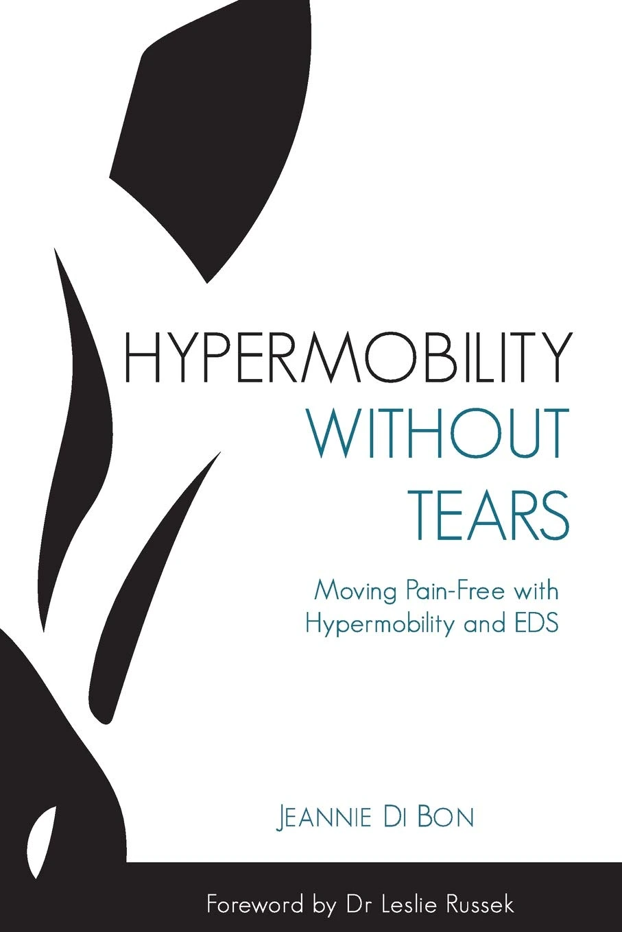 Hypermobility Without Tears